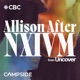 Allison after NXIVM from Uncover