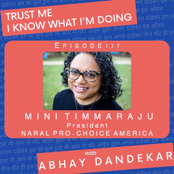 Mini Timmaraju...on reproductive freedom and leading NARAL Pro-Choice America photo