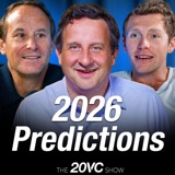 20VC's Big Fat Quiz of the Year: Founder, Fund and Breakout Company of 2025 | Predictions for 2026: The Company to Buy, The Biggest Short | Why Salesforce Could Win 2026 and The Tailwinds NVIDIA Will Face