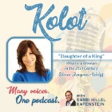 “Daughter of a King” with Slovie Jungreis-Wolff