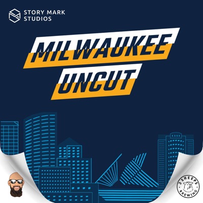 Milwaukee Uncut:Story Mark Studios