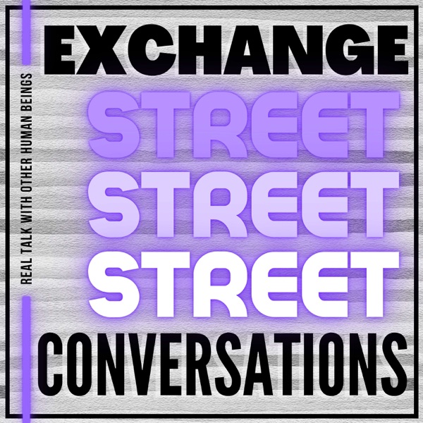 Exchange Street Conversations