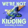 We’re Not Kidding with Mehdi & Friends - Zeteo