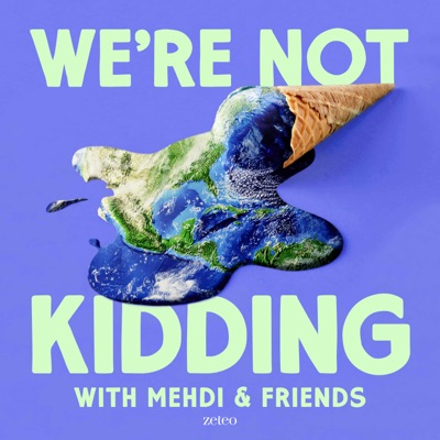 We’re Not Kidding with Mehdi & Friends:Zeteo