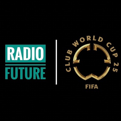 Radio Future-FIFA Club World Cup 2025 Radio Future-FIFA Club World Cup 2025