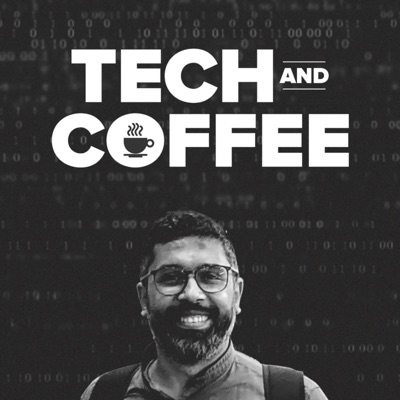 Tech and Coffee Tech and Coffee