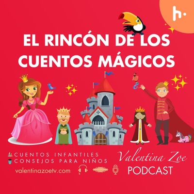 El Rincón de los Cuentos Mágicos | Valentina Zoe