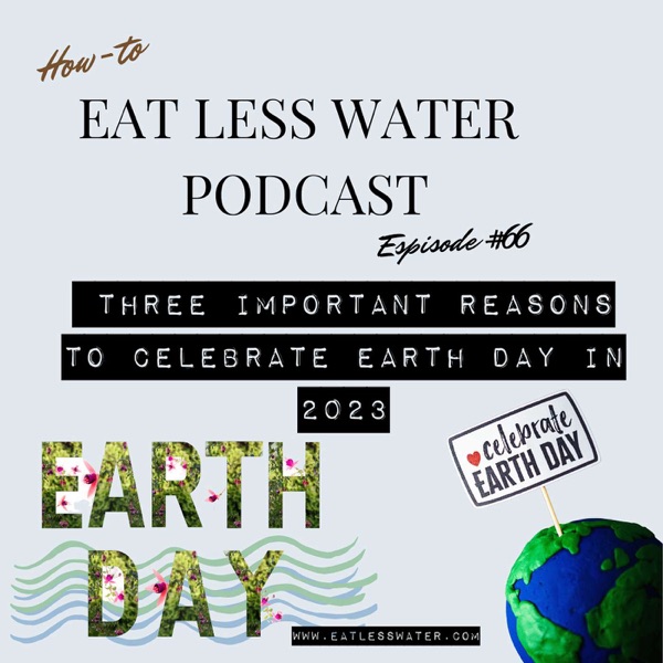 THREE IMPORTANT REASONS TO CELEBRATE EARTH DAY IN 2023 photo