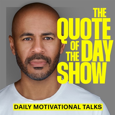 The Quote of the Day Show | Daily Motivational Talks:Sean Croxton