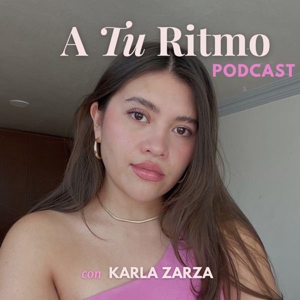 A Tu Ritmo con Karla Zarza