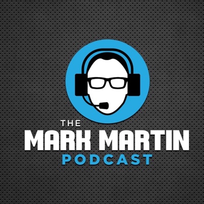 Mark Martin Podcast Mark Martin Podcast