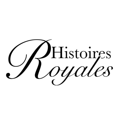 Histoires Royales Histoires Royales