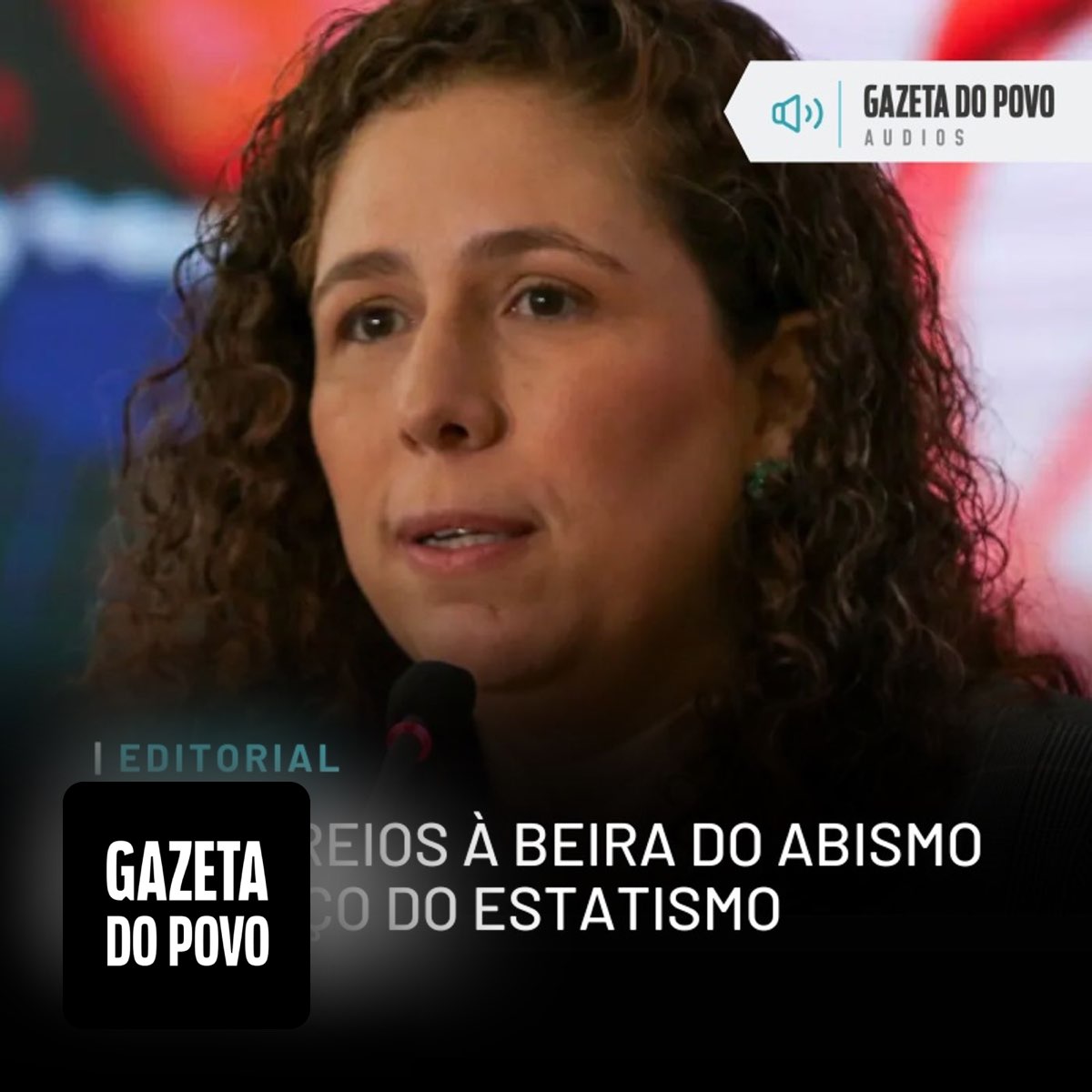 Editorial: Os Correios à beira do abismo e o preço do estatismo
