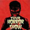 Your Horror Show - Ryan Joseph Murphy