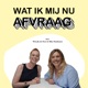Wat ik mij nu afvraag