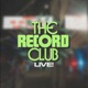 The Record Club, Live!