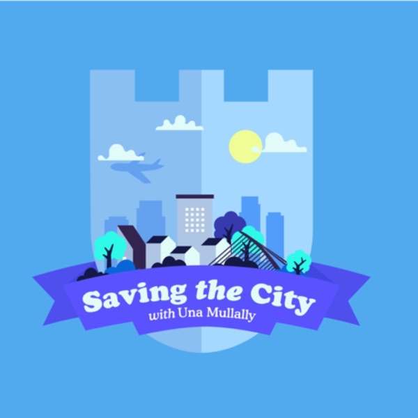 Saving the City with Una Mullally Image