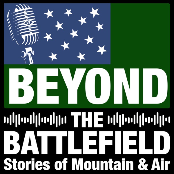 Beyond The Battlefield, Stories of Mountain and Air