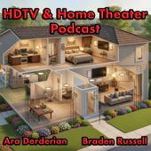 HDTV and Home Theater Podcast
