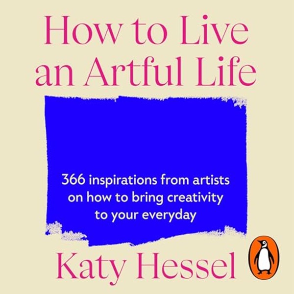 How to Live an Artful Life (Audiobook Taster!) photo