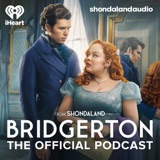 Introducing: Bridgerton The Official Podcast Season 3