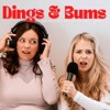 Dings und Bums