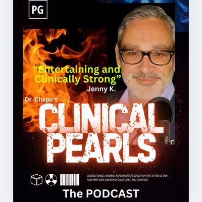 Dr. Chapa’s Clinical Pearls. Dr. Chapa’s Clinical Pearls.