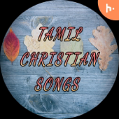 Tamil Christian Songs Collection
