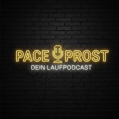 Pace & Prost – Dein Laufpodcast!