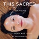 This Sacred Journey Podcast