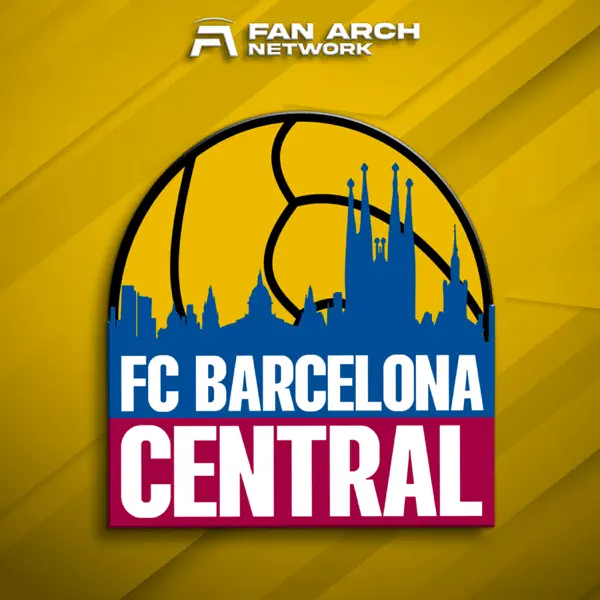 FC Barcelona Central | FC Barcelona Daily Podcast