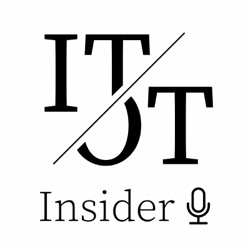 The IT/OT Insider Podcast - Pioneers & Pathfinders