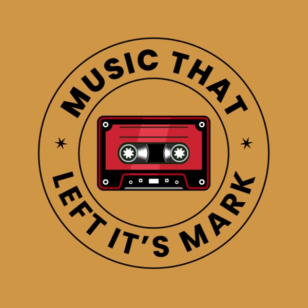 Music That Left It's Mark