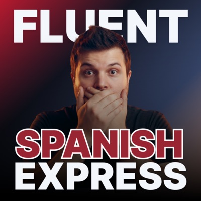 Fluent Spanish Express | Entrena tu español avanzado Fluent Spanish Express | Entrena tu español avanzado
