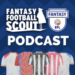 Scout's Fantasy EFL Podcast