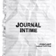 Journal Intime - Témoignages de femmes ordinaires