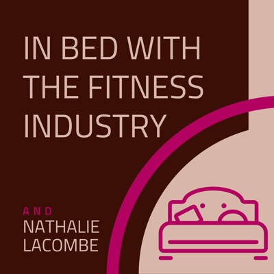 In Bed with the Fitness Industry