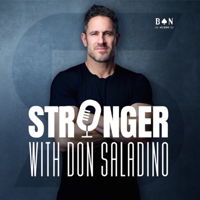 Stronger with Don Saladino:Don Saladino | Blind Nil Audio