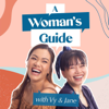 A Woman's Guide - Phuong Vy & Jane Vo