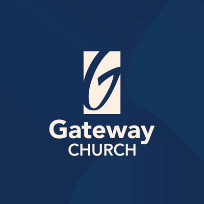 Gateway Church's Podcast Gateway Church's Podcast