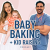 Baby Baking & Kid Raising - Aliza Carr and Joseph Sgroi