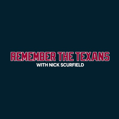 Remember The Texans Remember The Texans