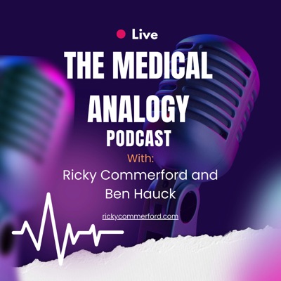 The Medical Analogy Podcast