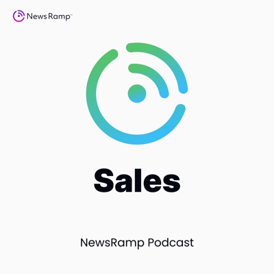 NewsRamp Sales & Demand Generaton Podcast