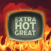 Extra Hot Great: This Week In TV - Extra Hot Great: This Week In TV