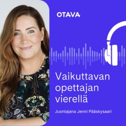 Vaikuttavan opettajan vierellä