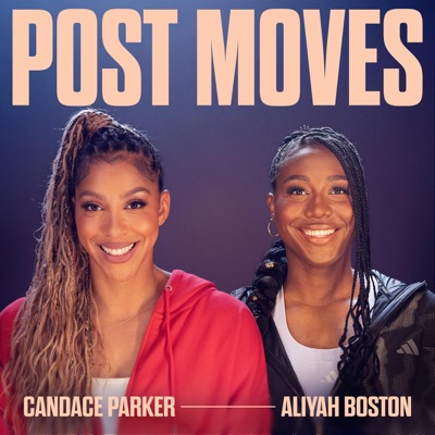 Post Moves with Candace Parker & Aliyah Boston:Candace Parker & Aliyah Boston