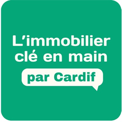 L’immobilier clé en main par Cardif L’immobilier clé en main par Cardif