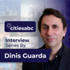 Dinis Guarda YouTube Podcast Series - Powered by citiesabc.com and businessabc.net - Dinis Guarda