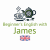 Beginner's English with James (Beginner English Listening Practice) - James